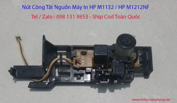 nút công tắt nguồn hp m1132, hp m1212nf